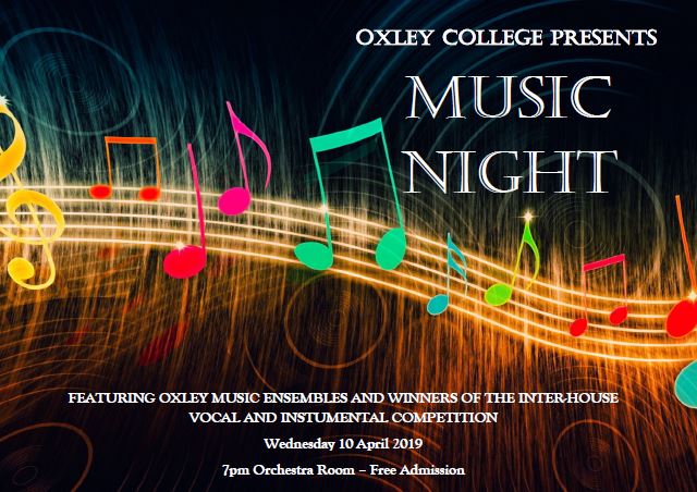 Music Night – Wednesday 10 April 7.00pm – Oxley College